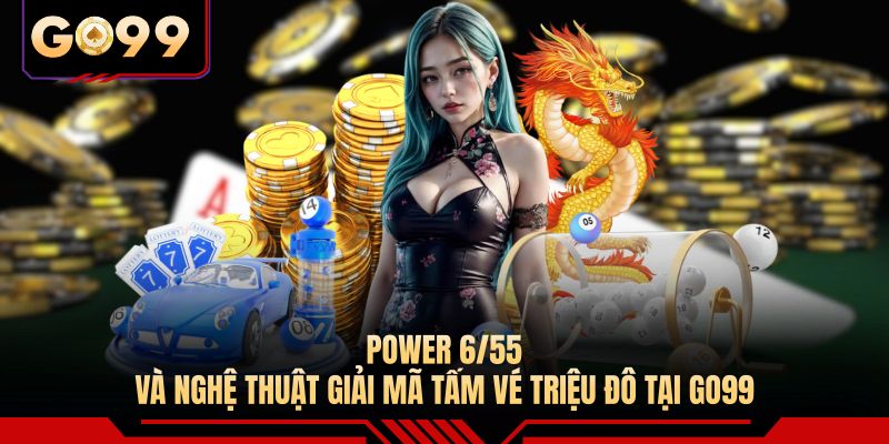 Power 6/55